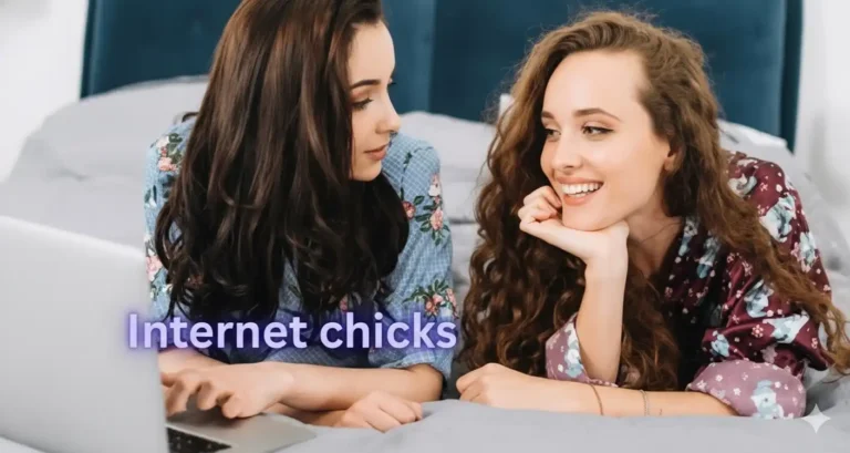 Internet Chicks